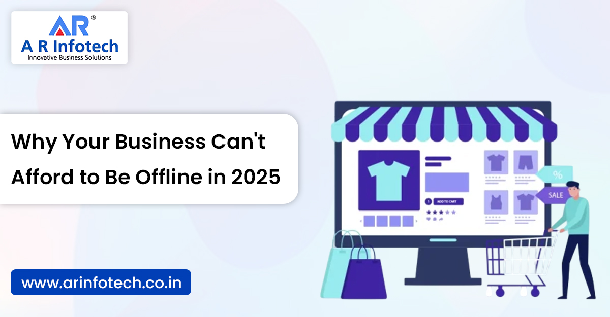 Why-Your-Business-Cant-Afford-to-Be-Offline-in-2025